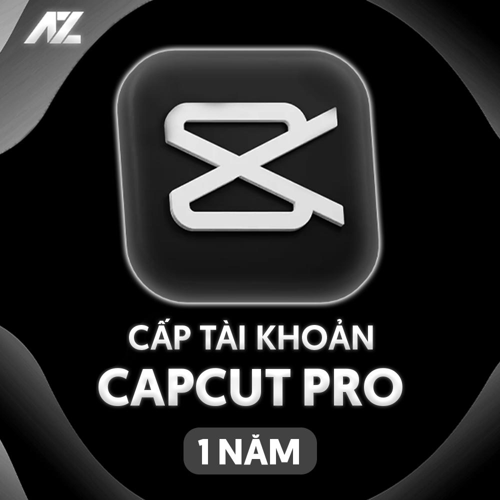 Capcut Pro 1 Năm - Tài Khoản Dùng Chung Giá Rẻ