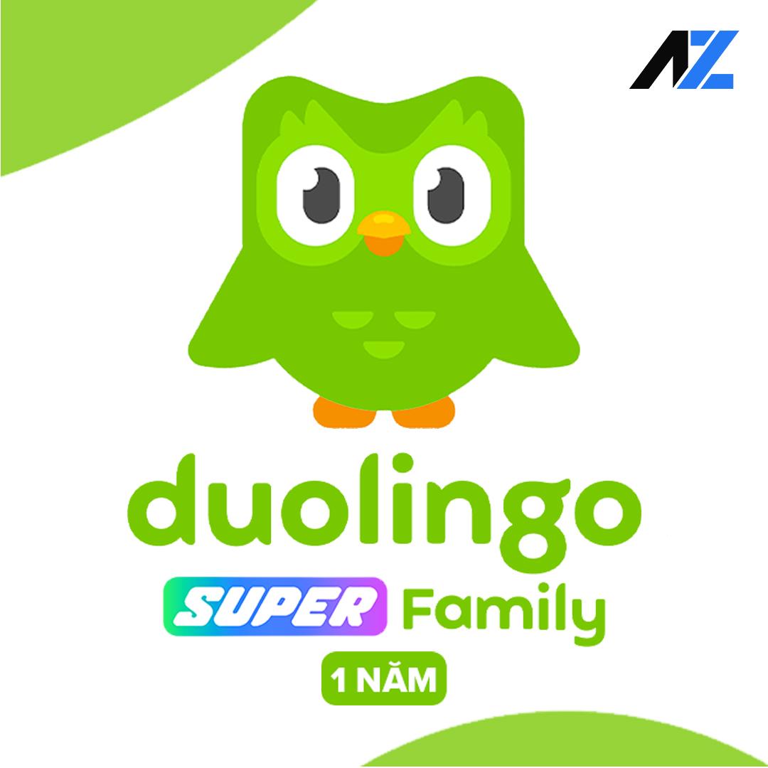 Duolingo Super Family - Học ngoại ngữ cùng nhau, gắn kết yêu thương