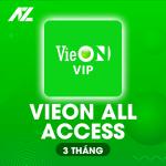 VieON All Access: Giải trí đỉnh cao, không giới hạn